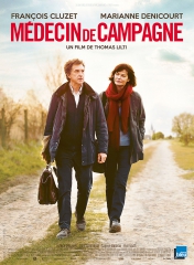 MÉDECIN DE CAMPAGNE de Thomas Lilti *, François CLuzet, Marianne Denicourt, cinéma