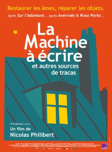 la machine À Écrire et autres sources de tracas,nicolas philibert,cinéma