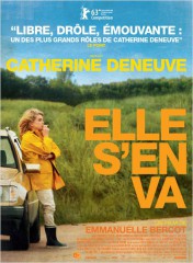 elle s'en va d'emmanuelle bercot,catherine deneuve,nemo schiffman,claude gensac,camille,hafsia herzy,milène demongeot,gérard garouste,cinéma