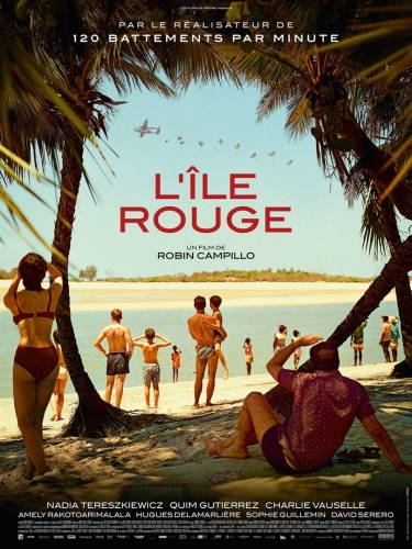 L'île rouge, Robin Campillo, cinéma,Nadia Tereszkiewicz, Quim Gutiérrez, Charlie Vauselle, Hugues Delamarlière, Sophie Guillemin, David Serero