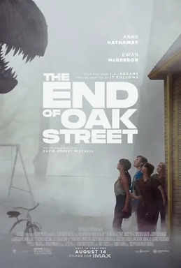 LA FIN D'OAK STREET, cinéma, Anne Hathaway, Ewan McGregor, David Robert Mitchell