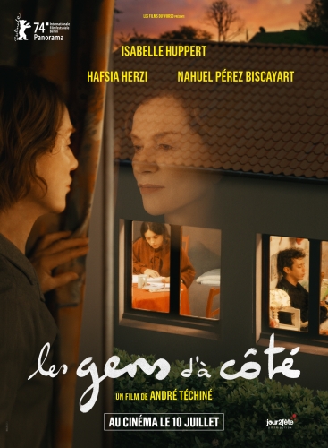 LES GENS D'A COTE, André Téchiné, cinéma, Isabelle Hupper, Nahuel Perez Biscayart, Hasfsia Herzi