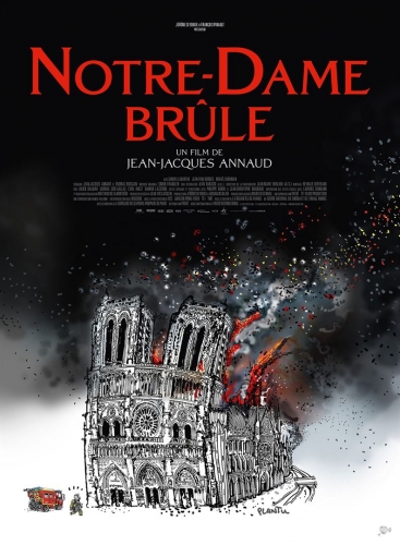 notre dame brÛle de jean-jacques annaud,cinéma,samuel labarthte,chloé jouannet,elodie navarre,pierre lottin,vassili schneider,anne hidaldo...