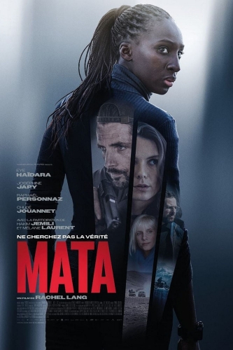 MATA, Rachel Lang, cinéma, Eye Haydara, Raphaël Personnaz, Joséphine Japy, Mélanie Laurent, Hakim Jemili, Alexandr Kouznetzov