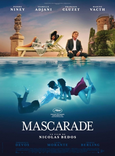 mascarade de nicolas bedos,cinéma,pierre niney,marine vacth,isabelle adjani,françois cluzet,emmanuelle devos,laura morante