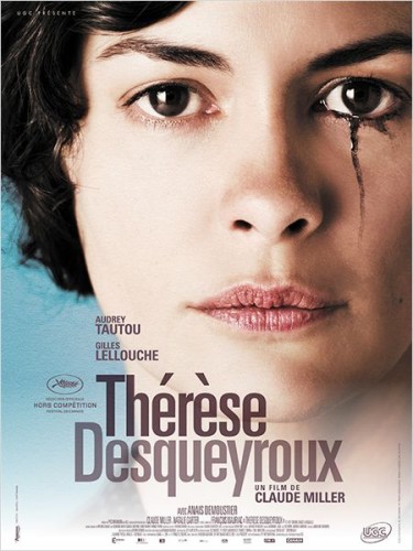 thÉrÈse desqueyroux de claude miller,audrey tautou,gilles lellouche,anaïs demoustier,catherine arditi,cinéma