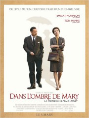 DANS L'OMBRE DE MARY - LA PROMESSE DE WALT DISNEY de John Lee Hancock, emma watson, tom hanks, paul giamatti, colin farell, cinéma;