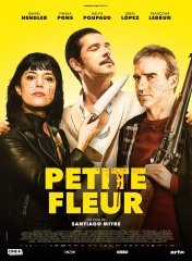 PETITE FLEUR de Santiago Mitre, cinéma, Melvil Poupaud, Daniel Hendler, Vimala Pons, Sergi Lopez, 