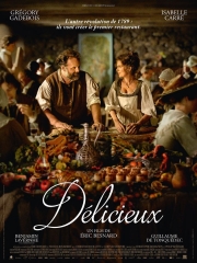 DELICIEUX d'Eric Besnard, cinéma, Grégory Gadebois, Isabelle Carré, Benjamin Lavernhe, Guillaume de Tonquédec, Lorenzo Lefebvre, 