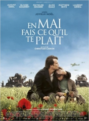 EN MAI, FAIS CE QU'IL TE PLAÎT de Christian Carion, August Diehl, Olivier Gourmet, Mathilde Seigner, Jacques Bonnafé, Laurent Gerra, cinéma