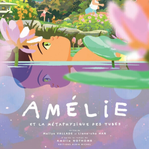 amelie et la metaphysique des tubes,cinéma,mailys vallade,liane-cho han,loïse charpentier,victoria grosbois,isaac schoumsky