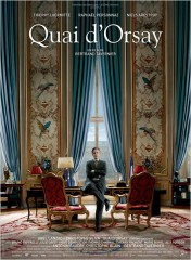 QUAI D'ORSAY de Bertrand Tavernier, thierry lhermite, raphaël personnaz, niel arestrup, bruno rafaëli, marie bunel, julie gayet, cinéma