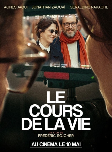 LE COURS DE LA VIE, Frédéric Sojcher, cinéma,  Agnès Jaoui, Jonathan Zaccaï, Géraldine Nakache