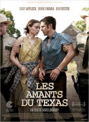 LES AMANTS DU TEXAS de David Lowery, casey afleck, rooney mara, ben forster, cinéma,