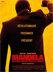 MANDELA : UN LONG CHEMIN VERS LA LIBERTÉ de Justin Chadwick, Idris Elba, Naomie Harris, Tony Kgoroge , cinémé