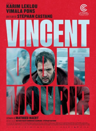 vincent doit mourir,stephan castang,cinéma,karim leklou,vimala pons