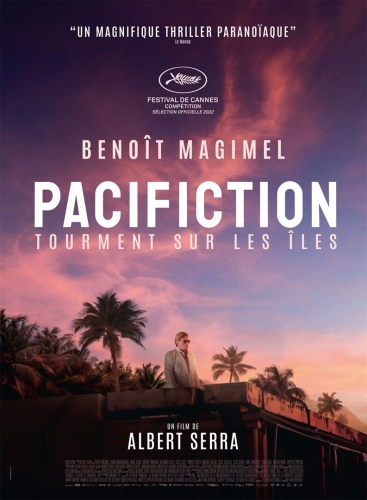 pacifiction - tourment dans les Îles d'albert serra,cinéma,benoît magimel,pahoa mahagafanau,matahi pambrun,sergi lopez