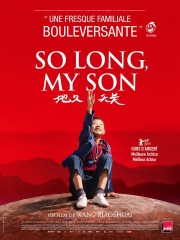 so long,my son,cinéma,wang jing-chun,yong mei,qi xi