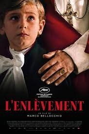 l'enlevement,marco bellochio,cinéma,enea sala,leonardo maltese,paolo pierobon,fausto russo alesi,barbara ronchi