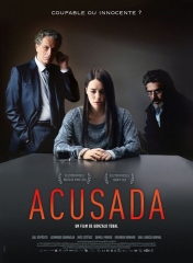 leonardo sbaraglia,ines estevez,gabriel garcia bernal,acusada de de gonzalo tobal,cinéma,lali esposito