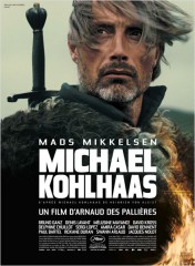 Michael Kohlhaas de Arnaud des Pallières, mads mikkelsen, swan arlaud, bruno ganz, cinéma,  Mélusine Mayance, Delphine Chuillot