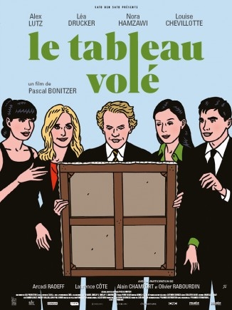 le tableau vole,pascal bonitzer,alex lutz,léa drucker,arcadi radeff,nora hamzaoui,louise chevillotte,alain chamfort,olivier rabourdin,laurence côte