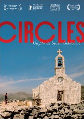 circles de sdran golubovic,cinéma,aleksandar bercek,leon lucev,nebojsa glogovac