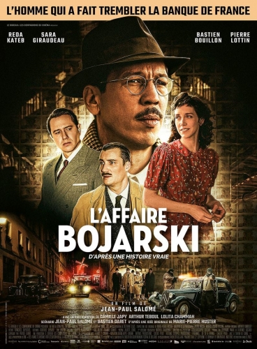 l'affaire bojarski,cinéma,jean-paul salomé,reda kated,bastien bouillon,sara giraudeau,pierre lottin,quentin dolmaire