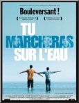 Tu_marcheras_sur_l'eau_(Affiche)_01.jpg