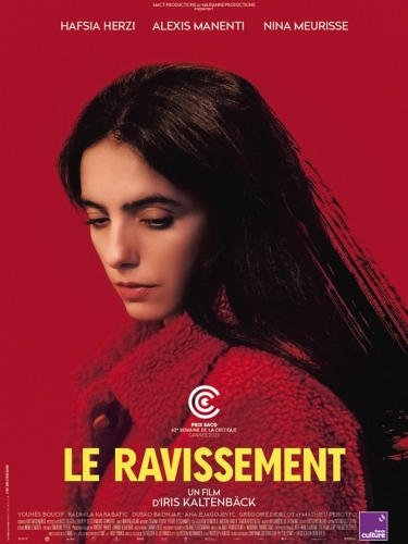 le ravissement,iris kaltenbäch,cinéma,hafsia herzi,alexis manenti,nina meurisse