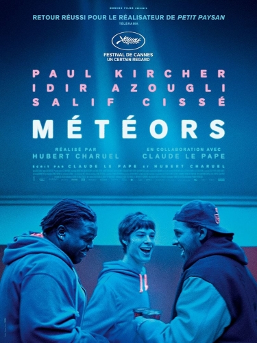 meteors,cinéma,hubert charuel,paul kircher,idir azougli,salif cissé