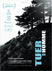 tuer un homme (matar un hombre) de alejandro fernàndez almendras,cinéma