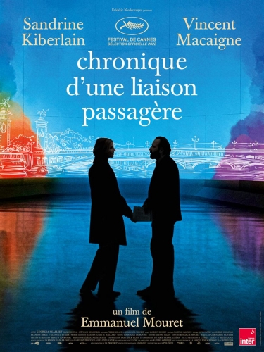 chronique d'une liaison passagere d'emmanuel mouret,cinéma,sandrine kiberlain,vincent macaigne,georgia scalliet