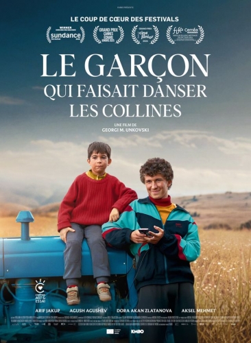 le garçon qui faisait danser les collines,cinéma,arif jakup,agush agushev,dora akan zlatanova,georgi m. unkovski