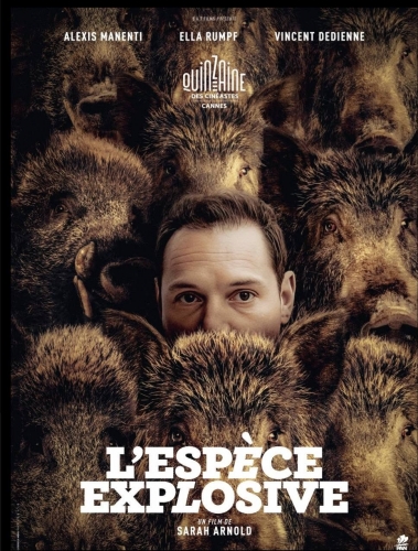L'espèce explosive, Sarah Arnold, cinéma, Alexis Manenti, Ella Rumpf, Vincent Dedienne, Bertrand Belin, Bernard Blancan, Jean Louis Coulloch", Thierry Godard