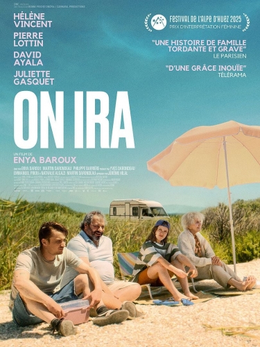 ON IRA, Enya Baroux, cinéma, Hélène Vincent, Pierre Lottin, David Ayala, Juliette Gasquet