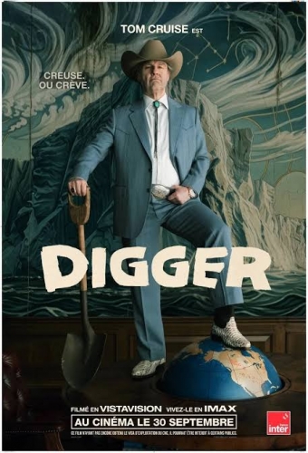 DIGGER, cinéma, Tom Cruise, John Goodman, Riz Ahmed, Michael Sthulbarg, Jesse Plemmons, Sandra Huller, Alejandro Gonzalez Inarritu